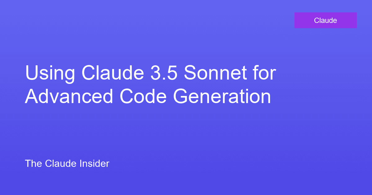 Using Claude 3.5 Sonnet for Advanced Code Generation